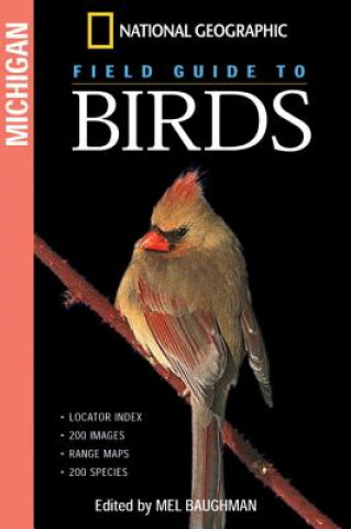 Книга NG Field Guide to Birds: Michigan Mel Baughman