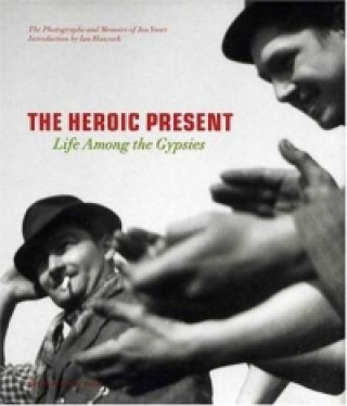 Kniha Heroic Present Jan Yoors