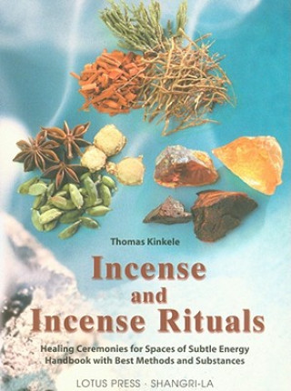 Βιβλίο Incense and Incense Rituals Thomas Kinkele