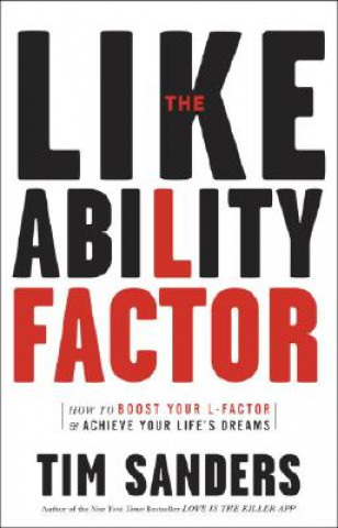 Carte Likeability Factor Tim Sanders
