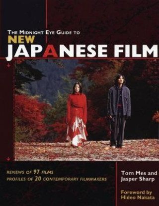 Carte Midnight Eye Guide to New Japanese Film Tom Mes