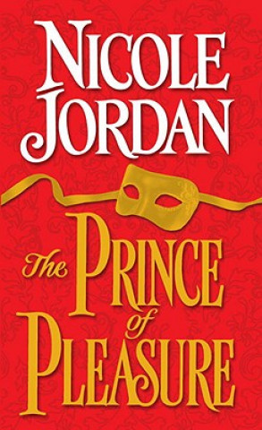 Knjiga Prince of Pleasure Nicole Jordan