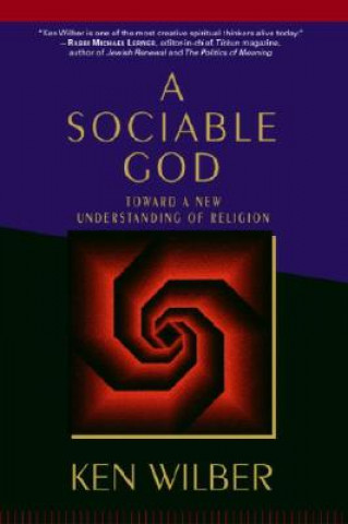 Книга Sociable God Ken Wilber