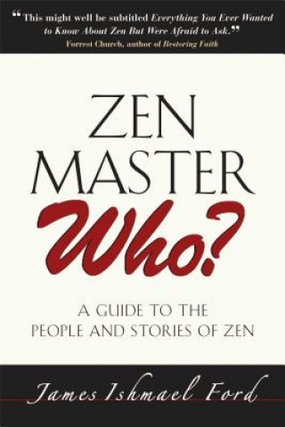 Carte ZEN Master Who? James Ford