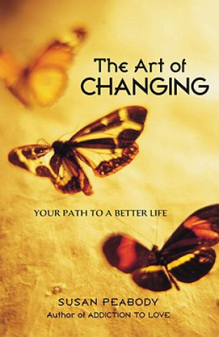 Livre Art of Changing Susan Peabody