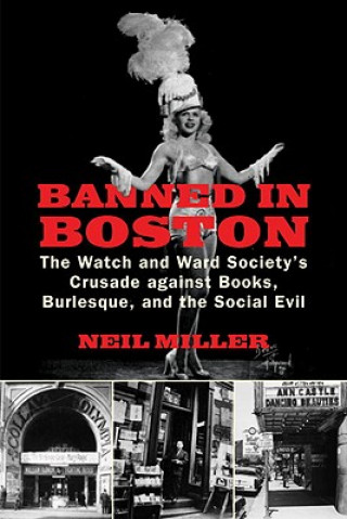 Könyv Banned in Boston Neil Miller