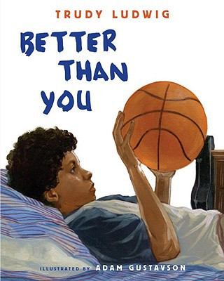 Книга Better Than You Trudy Ludwig