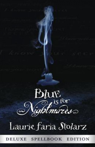 Книга Blue is for Nightmares Laurie Faria Stolarz