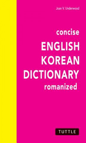 Könyv Concise English-Korean Dictionary J.V. Underwood