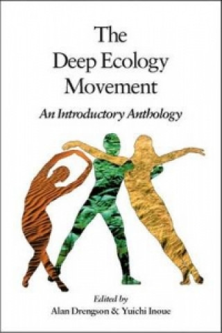 Knjiga Deep Ecology Movement Yuichi Inoue