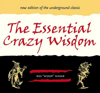 Kniha Essential Crazy Wisdom Scoop Nisker