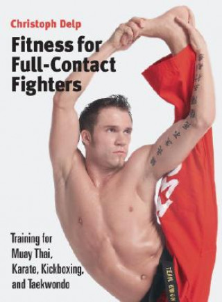 Carte Fitness for Full-Contact Fighters Christoph Delp
