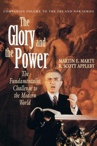 Kniha Glory and the Power R. Scott Appleby