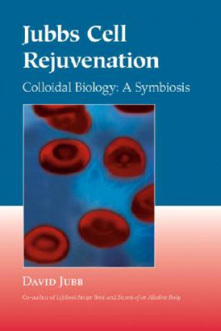 Carte Jubbs Cell Rejuvenation David Jubb
