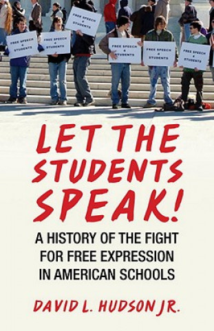 Kniha Let The Students Speak! David L. Hudson