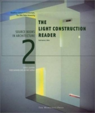Knjiga Light Construction Reader Jeffrey Kipnis