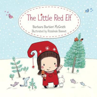 Kniha Little Red Elf Rosalinde Bonnet