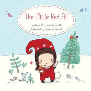 Book Little Red Elf Rosalinde Bonnet