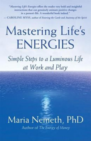 Kniha Mastering Life's Energies Maria Nemeth