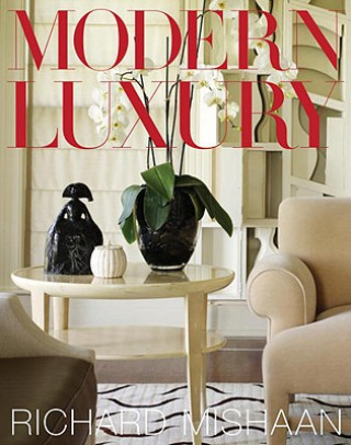 Carte Modern Luxury Richard Mishaan