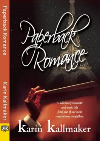Книга Paperback Romance Karin Kallmaker