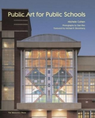 Libro Public Art for Public Schools Michele Cohen