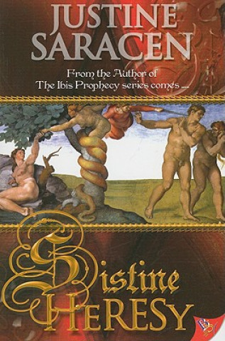 Könyv Sistine Heresy Justine Saracen