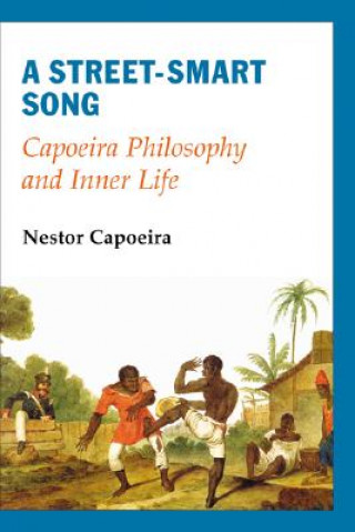 Könyv Street-Smart Song Nestor Capoeira