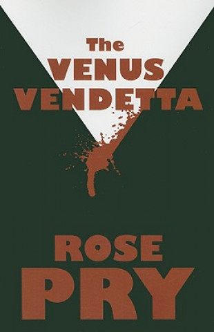 Buch Venus Vendetta Rose Pry