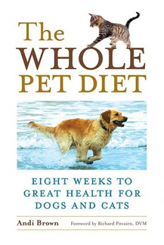 Kniha Whole Pet Diet Andi Brown