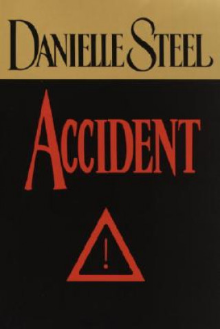 Könyv Accident Danielle Steel