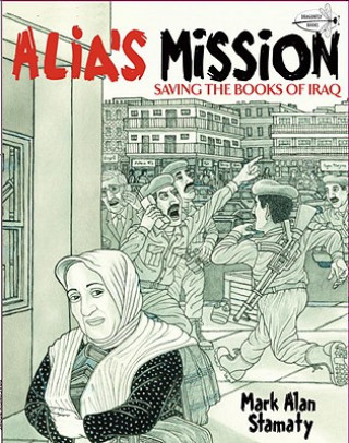 Kniha Alia's Mission Mark Alan Stamaty