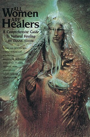 Könyv All Women Are Healers Diane Stein