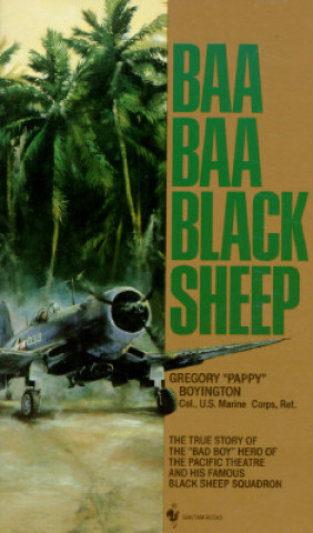 Книга Baa Baa Black Sheep Greg Boyington