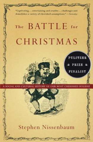 Książka Battle for Christmas Professor Stephen (University of Massachusetts) Nissenbaum