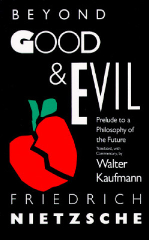 Knjiga Beyond Good & Evil Friedrich Nietzsche