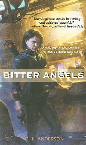 Buch Bitter Angels C L Anderson