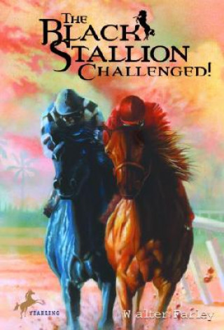 Kniha Black Stallion Challenged Walter Farley