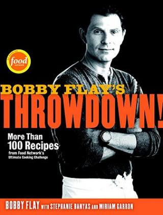 Könyv Bobby Flay's Throwdown! Garron