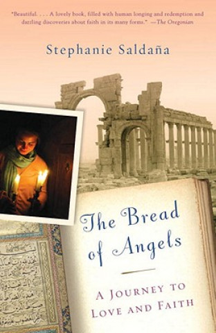 Βιβλίο Bread of Angels Stephanie Saldana