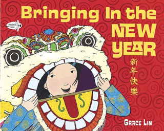 Könyv Bringing In the New Year Lin