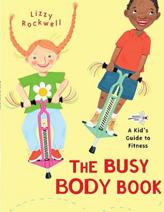Carte Busy Body Book Lizzy Rockwell