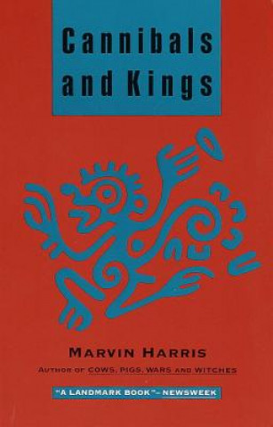 Könyv Cannibals and Kings Marvin Harris