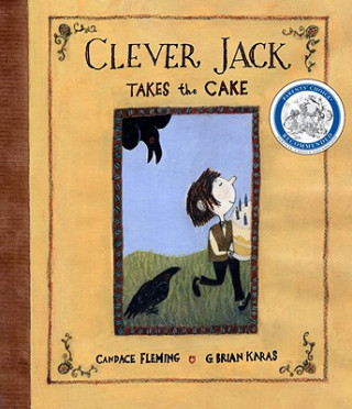 Книга Clever Jack Takes the Cake Candace Fleming