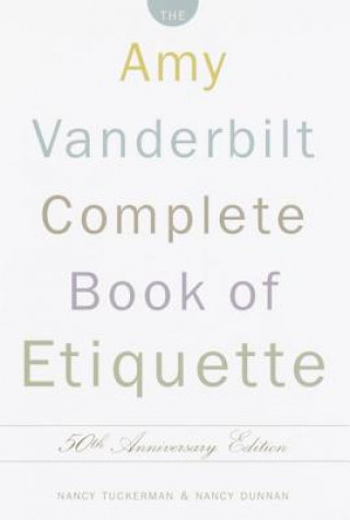 Könyv Complete Ettiquette Amy Vanderbilt
