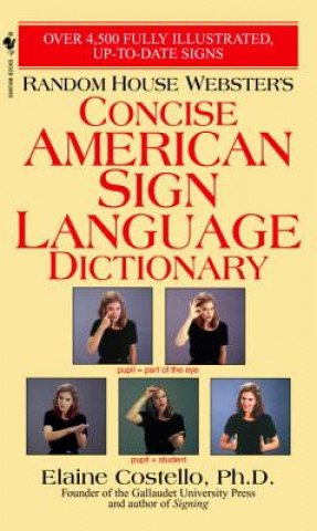 Book Random House Webster's Concise American Sign Language Dictionary Elaine Phd Costello