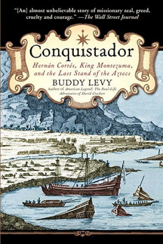 Książka Conquistador Buddy Levy