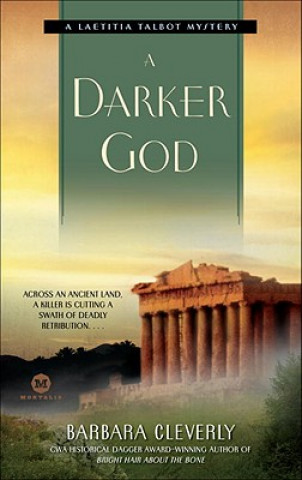 Kniha Darker God Barbara Cleverly