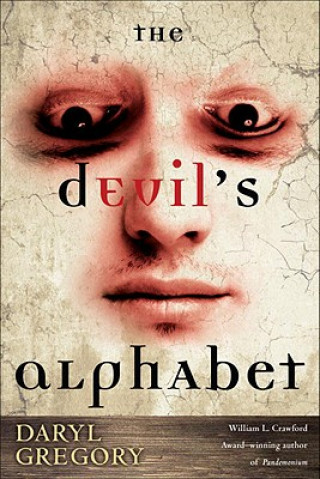 Könyv Devil's Alphabet Daryl Gregory