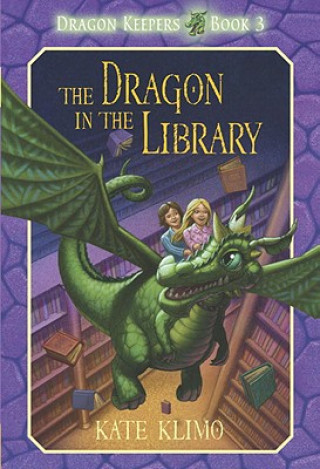 Carte Dragon Keepers #3: The Dragon in the Library Kate Klimo